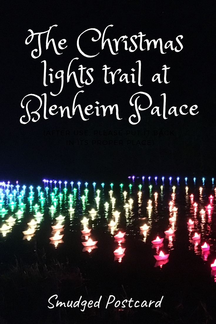 Visiting the Christmas lights at Blenheim Palace